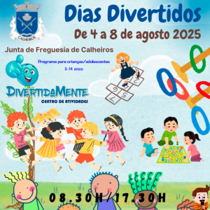 Semana "Dias Divertidos" - Inscrições até ao dia 31/07/2025